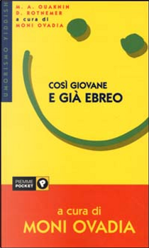 Così giovane e già ebreo by Dory Rotnemer, Marc-Alain Ouaknin