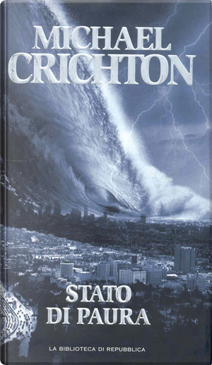 Stato di paura by Michael Crichton