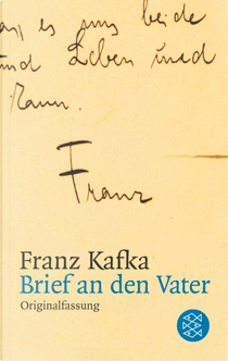 Brief an den Vater by Franz Kafka