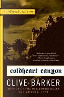 Coldheart Canyon by Clive Barker