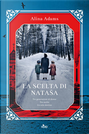 La scelta di Nataša by Alina Adams