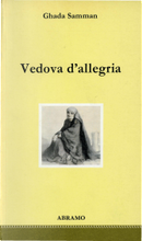 Vedova d'allegria by Ghada Samman