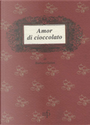 Amor di cioccolato by Barbara Golini