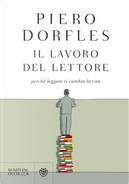 Il lavoro del lettore by Piero Dorfles