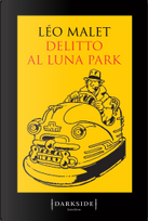 Delitto al luna-park by Malet Léo