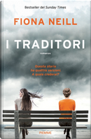 I traditori by Fiona Neill