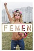 Femen by Galia Ackerman