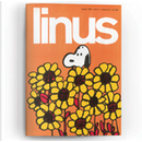 Linus: anno 4, n. 6, giugno 1968 by Al Capp, Billy De Beck, Brant Parker, Carlo Pedrocchi, Charles M. Schulz, Copi, E. C. Segar, Enzo Lunari, Franco Cavani, Franco Crepax, Frank Dickens, Guido Crepax, Johnny Hart, Jules Feiffer, Piero Zanotto, Renato Calligaro, Walt Kelly Linus: anno 4, n. 6, giugno 1968 by Al Capp, Billy De Beck, Brant Parker, Carlo Pedrocchi, Charles M. Schulz, Copi, E. C. Segar, Enzo Lunari, Franco Cavani, Franco Crepax, Frank Dickens, Guido Crepax, Johnny Hart, Jules Feiffer, Piero Zanotto, Renato Calligaro, Walt Kelly