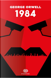1984 by George Orwell 1984 by George Orwell
