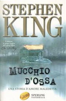 Mucchio d'ossa by Stephen King