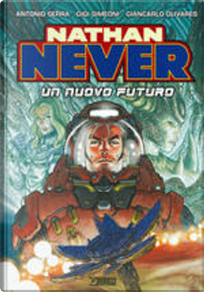 Nathan Never by Antonio Serra, Giancarlo Olivares, Gigi Simeoni