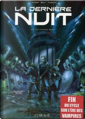 La dernière nuit, Tome 2 by Giovanni Gualdoni, Marco Belli