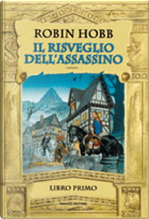 Il risveglio dell'assassino by Robin Hobb