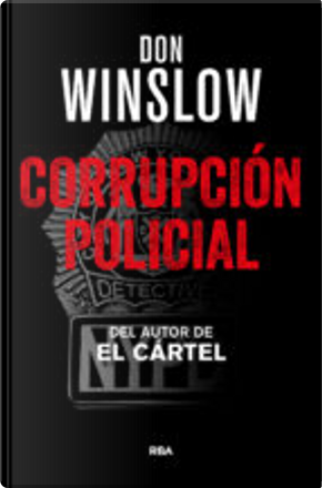 Corrupción policial by Don Winslow