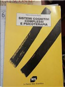 Sistemi cognitivi complessi e psicoterapia by Mario A. Reda