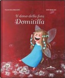 Il dono della fata Domitilla by Fulvia Degl'Innocenti