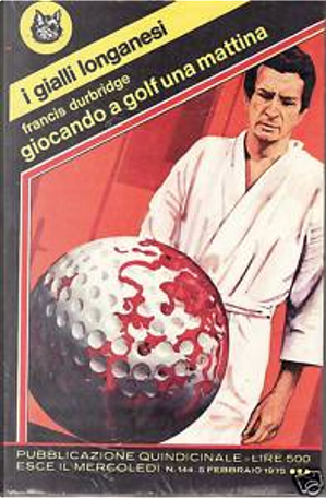Giocando a golf una mattina by Francis Durbridge