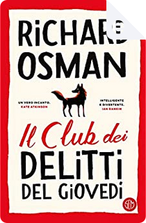 Il club dei delitti del giovedì by Richard Osman
