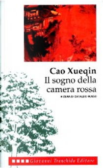 Il sogno della camera rossa by Tsao Chan