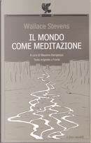 Il mondo come meditazione by Wallace Stevens