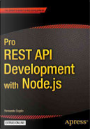 Pro REST API Development with Node.js by Fernando Doglio