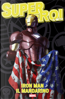 Supereroi. Il mito, 7 by Carlo Pagulayan, Charles Knauf, Daniel Knauf, Jackson Guice, Roberto De La Torre