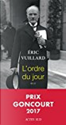 L'ordre du jour by Éric Vuillard