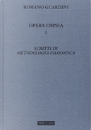 Scritti di metodologia filosofica by Romano Guardini