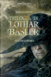 Figli di tenebra by Marco Davide