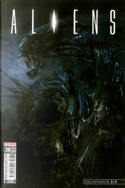 Aliens #38 by Brian Wood Aliens #38 by Brian Wood