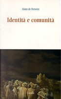 Identità e comunità by Alain de Benoist