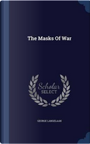 The Masks of War by George Langelaan