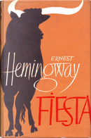 Fiesta by Ernest Hemingway