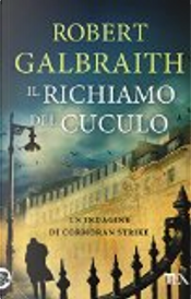 Il richiamo del cuculo by Robert Galbraith