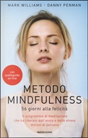 Metodo Mindfulness by Danny Penman, Mark Williams
