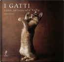 I gatti by Yann Arthus-Bertrand