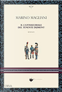 Il cannocchiale del tenente Dumont by Marino Magliani