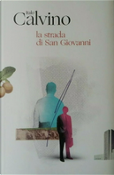 La strada di San Giovanni by Italo Calvino