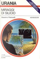 Miraggi di silicio by Massimo Pietroselli