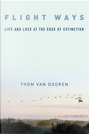 Flight Ways by Thom van Dooren