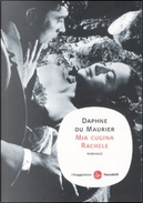 Mia cugina Rachele by Daphne Du Maurier