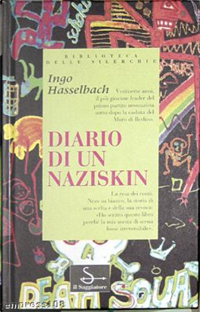 Diario di un naziskin by Ingo Hasselbach