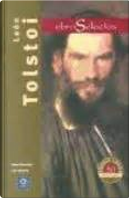 León Tolstoi: Obras selectas by Leo Tolstoy