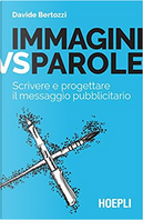 Immagini vs parole by Davide Bertozzi