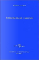 Commemorare i defunti by Rudolf Steiner