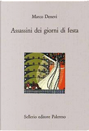 Assassini dei giorni di festa by Marco Denevi