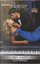 Amor heredado / Inherited by Ferranti by Kate Hewitt