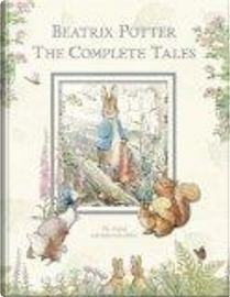 The Complete Tales by Beatrix Potter