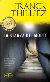 La stanza dei morti by Franck Thilliez
