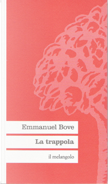 La trappola by Emmanuel Bove